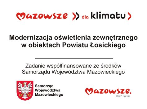 Modernizacja oświetlenia zewnętrznego w obiektach Powiatu Łosickiego