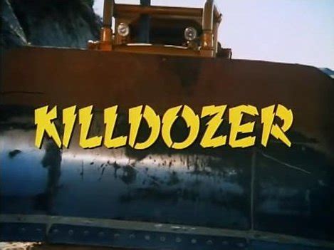 » Killdozer (1974)»Monster Shack Movie Reviews