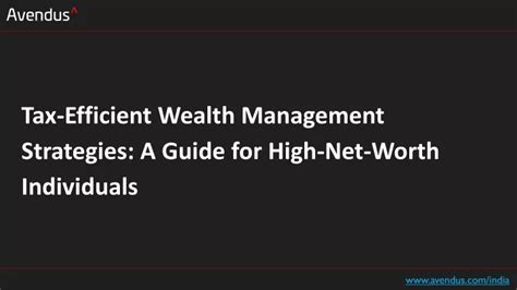 Ppt Tax Efficient Wealth Management Strategies A Guide For High Net