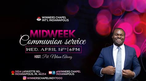 Mid Week Communion Service Winners Chapel