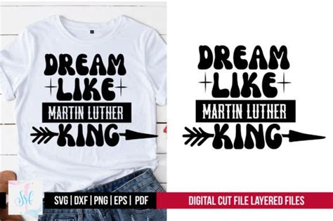 Dream Like Martin Luther King Svg Design Graphic By