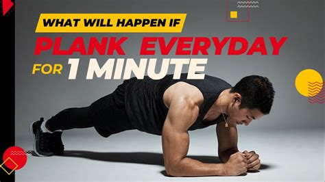 What Will Happen If You Plank Every Day For Minute Benefits Of