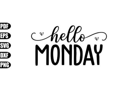 Hello Monday Svg Graphic By Creativekhadiza124 · Creative Fabrica