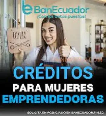 Crédito para mujeres emprendedoras BanEcuador 2025