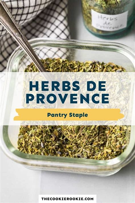 Homemade Herbs De Provence Recipe The Cookie Rookie® Herb De