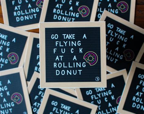 Go Take A Flying Fuck At A Rolling Donut Letterboard Sticker Curse