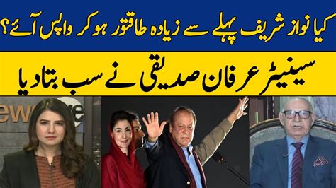 Nawaz Sharif Come Back Stronger Than Before Irfan Siddiqui Dawn