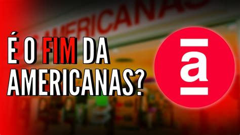 ROMBO DE 20 BILHÕES NA AMERICANAS Fraude contábil descoberta Fim de