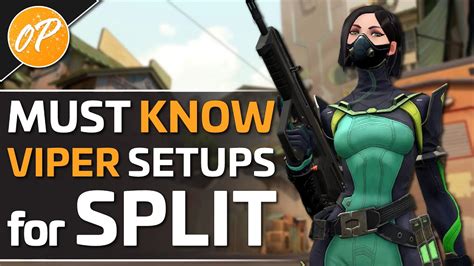 Viper Setups You Need To Know For Split Valorant Guide Youtube