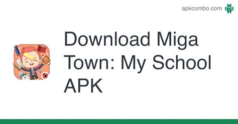 Miga Town: My School APK (Android App) - Free Download