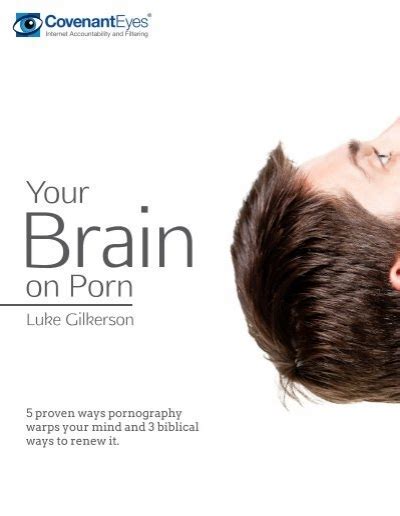 Your Brain On Porn Covenant Eyes