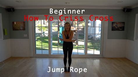 Beginner Learn How To Jump Rope Criss Cross Tutorial Anyone Can Master