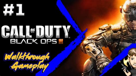 Live Stream Call Of Duty Black Ops Iii Walkthrough Gameplay Let S