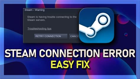 Steam Is Having Trouble Connecting To Steam Servers Easy Fix YouTube