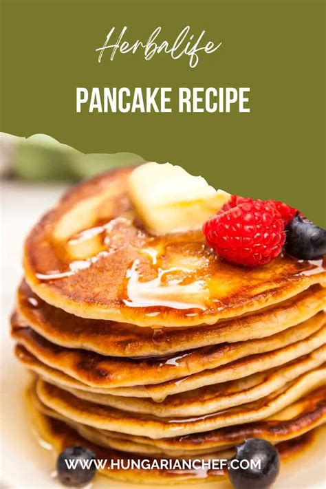 Herbalife Pancake Recipe Hungarian Chef Hungarian Chef