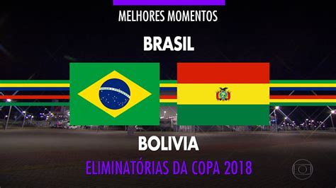 Melhores Momentos Brasil 5 x 0 Bolívia Eliminatórias da Copa 2018