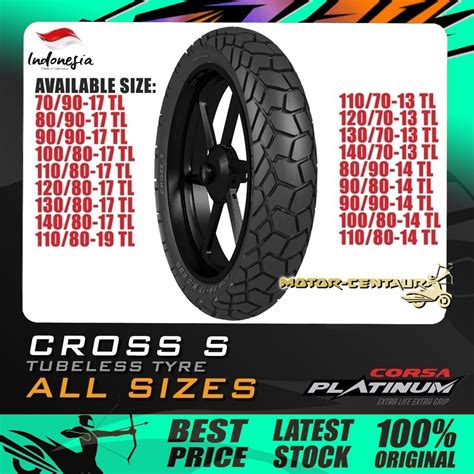 TAYAR MOTORSIKAL CORSA PLATINUM CROSS S TUBELESS TYRE 70 80 90 100