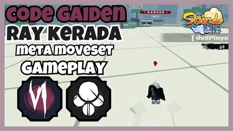 Code Gaiden And Ray Kerada Meta Moveset Competitive Gameplay In