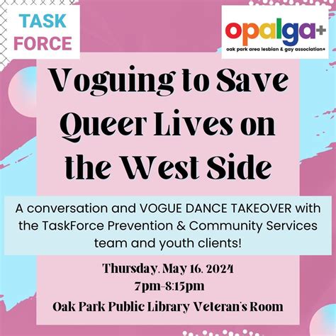 May 16 Voguing To Save Queer Lives On The West Side Taskforce Chicago Oak Park Il Patch