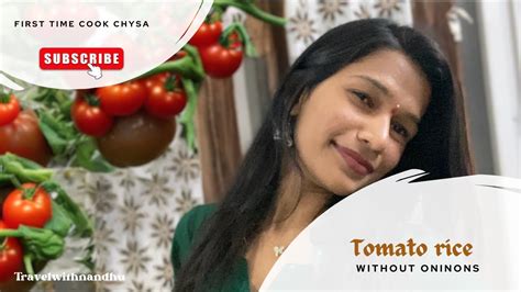 Cooking For The First Time Tomato Curry Without Onions Cooking