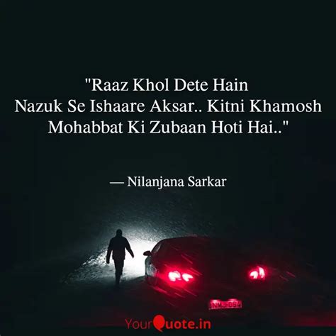 Raaz Khol Dete Hain Naz Quotes Writings By Nilanjana Sarkar