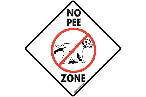 No Pee Zone Exterior Dog Pee Aluminum Sign Or Vinyl Sticker Etsy