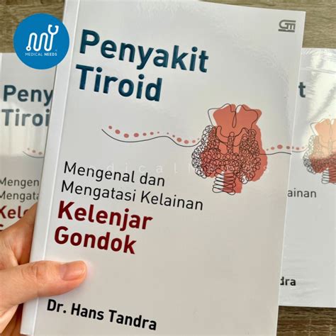 Jual Buku Penyakit Tiroid Mengenal Mengatasi Gondok Dr Hans Tandra