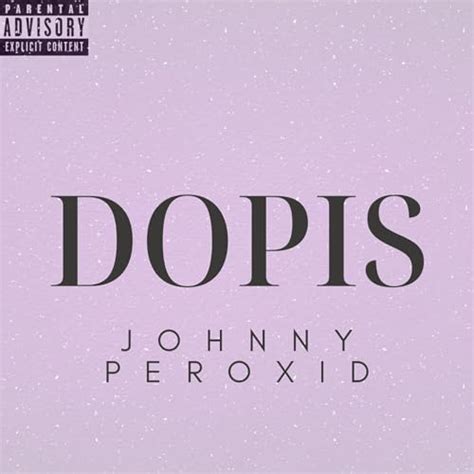 Écouter Dopis de johnny peroxid sur Amazon Music