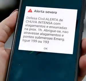 Defesa Civil Alerta No Celular O Que Significa - Defesa Civil testa novo sistema de alertas em celulares no Distrito ...
