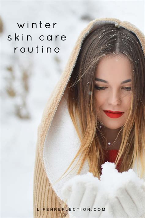 My Best Advice For Winter Skincare Winter Skin Care Routine Winter