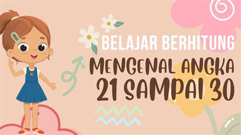 Belajar Berhitung Mengenal Angka Sampai Stimulasi Belajar Bicara