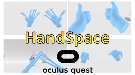 Handspace Oculus Quest Hand Tracking Demos On Sidequest Handtracking