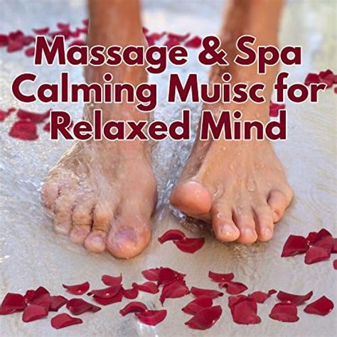 Amazon Music Massage Spa Academy Massage Spa Calming Muisc For