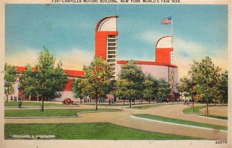 Chrysler Motors Building New York World S Fair 1939 World S Fair