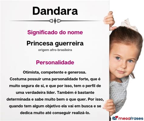 Qual O Significado Do Nome Dandara - Significado do nome Dandara + Curiosidades + Mensagens