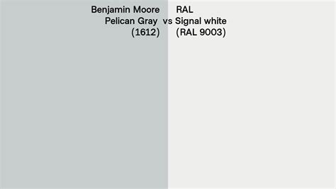 Benjamin Moore Pelican Gray 1612 Vs Ral Signal White Ral 9003 Side