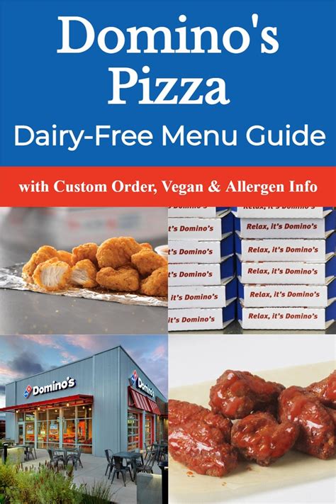 Dominos Dairy Free Menu Guide With Vegan Options Allergen Notes