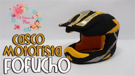 Como Hacer Casco Para Fofucho Motorista El Rinc N De Noe Youtube