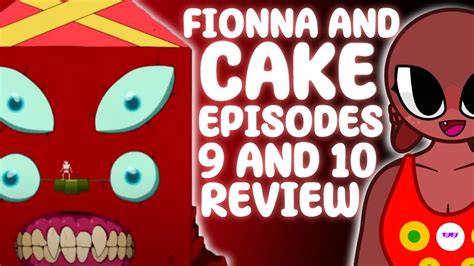 Fionna And Cake Episodes And Review Youtube