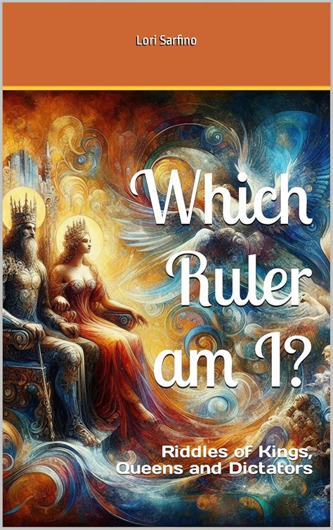 Amazon.com: Which Ruler am I?: Riddles of Kings, Queens and Dictators