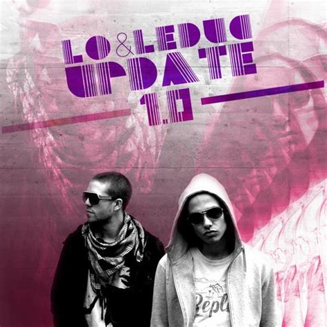 Lo And Leduc Update 10 Lyrics And Tracklist Genius