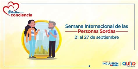 Semana Internacional De Las Personas Sordas Quito Informa