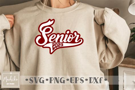 Senior 2023 SVG, Senior T-shirt Designs Graphic by Sweetie Citrus Co · Creative Fabrica