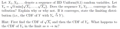 Solved Let X1 X2 Denote A Sequence Of Iid