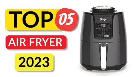 Air Fryer । Top 05 Best Air Fryer 2023 । Review And Buying Guide Youtube