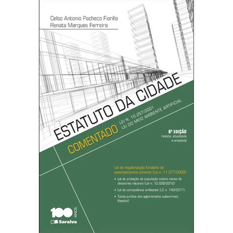 Livro Estatuto Da Cidade Comentado Lei N Lei Do Meio