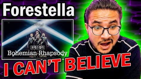 Forestella Bohemian Rhapsody Reaction Youtube