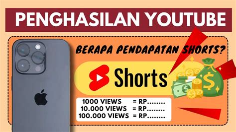 Berapa Penghasilan Youtube Shorts Cara Hitung Penhgasilan Shorts