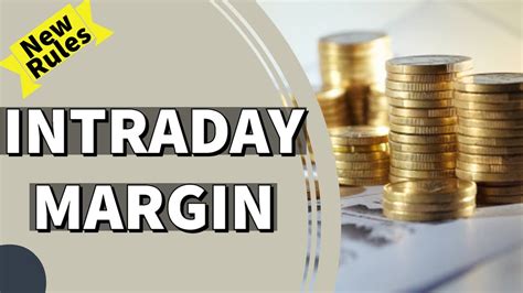 New Margin Rules Proposed By Sebi Circular For Intraday Trading When