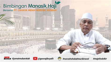 Live Menyambut Bulan Suci Ramadhan Oleh Dr Kh Moh Najib Syaf